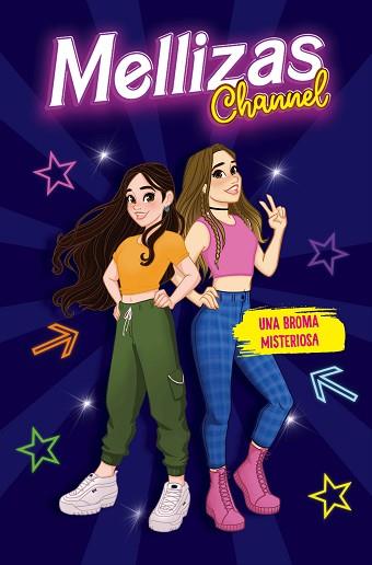 UNA BROMA MISTERIOSA | 9788417921279 | MELLIZAS CHANNEL | Llibres Parcir | Llibreria Parcir | Llibreria online de Manresa | Comprar llibres en català i castellà online
