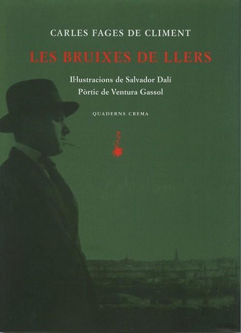 LES BRUIXES DE LLERS | 9788477273783 | FAGES DE CLIMENT | Llibres Parcir | Librería Parcir | Librería online de Manresa | Comprar libros en catalán y castellano online