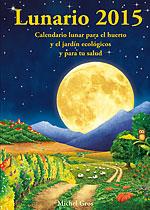 LUNARIO 2015 | 9788494135514 | GROS, MICHEL | Llibres Parcir | Librería Parcir | Librería online de Manresa | Comprar libros en catalán y castellano online