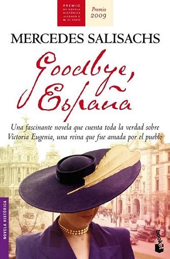 GOODBYE ESPAÐA | 9788427036314 | SALISACHS MERCEDES | Llibres Parcir | Librería Parcir | Librería online de Manresa | Comprar libros en catalán y castellano online