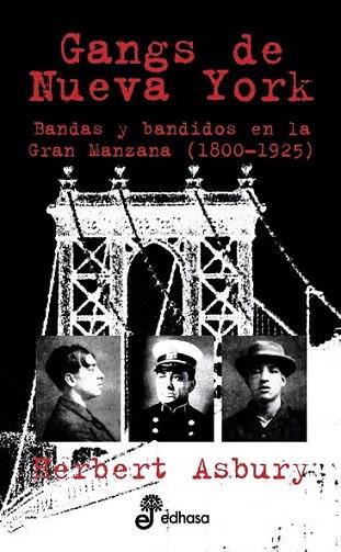 GANGS DE NUEVA YORK pocket | 9788435016995 | ASBURY | Llibres Parcir | Llibreria Parcir | Llibreria online de Manresa | Comprar llibres en català i castellà online