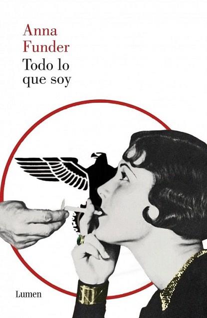 Todo lo que soy | 9788426419675 | FUNDER,ANNA | Llibres Parcir | Llibreria Parcir | Llibreria online de Manresa | Comprar llibres en català i castellà online