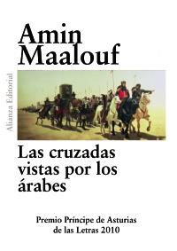LAS CRUZADAS VISTAS POR LOS ARABES | 9788420675022 | AMIN MAALOUF | Llibres Parcir | Llibreria Parcir | Llibreria online de Manresa | Comprar llibres en català i castellà online