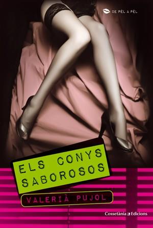 ELS CONYS SABOROSOS | 9788497919128 | VALERIA PUJOL | Llibres Parcir | Librería Parcir | Librería online de Manresa | Comprar libros en catalán y castellano online