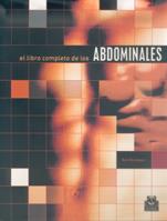 EL LIBRO COMPLETO DE LOS ABDOMINALES | 9788480197212 | BURNDGART KURT | Llibres Parcir | Librería Parcir | Librería online de Manresa | Comprar libros en catalán y castellano online