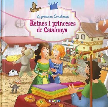 LA PRINCESA CONSTANÇA (REINES I PRINCESES DE CATALUNYA) PERSONATGES PRINCEPS  PRINCESES | 9788490375006 | EQUIPO DE TODOLIBRO | Llibres Parcir | Librería Parcir | Librería online de Manresa | Comprar libros en catalán y castellano online