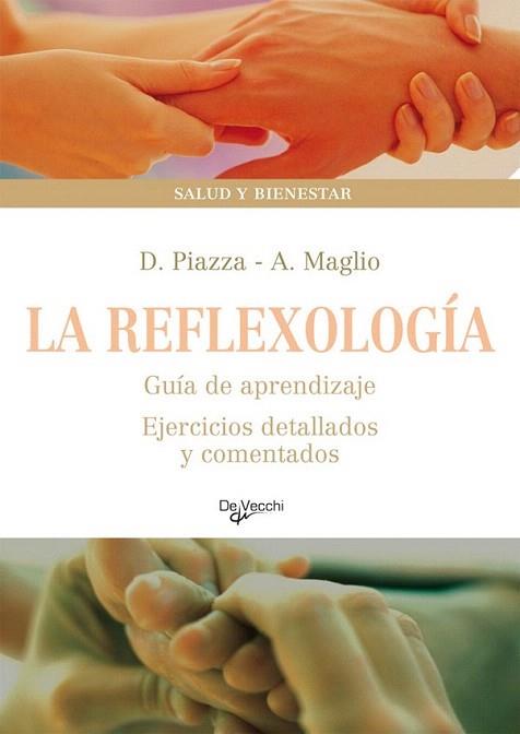 LA REFLEXOLOGIA | 9788431541989 | Llibres Parcir | Librería Parcir | Librería online de Manresa | Comprar libros en catalán y castellano online