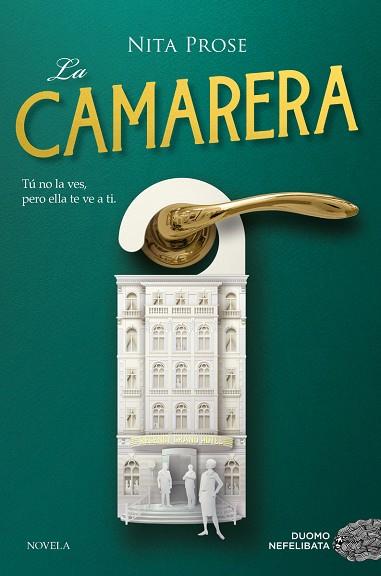 LA CAMARERA | 9788418128721 | PROSE, NITA | Llibres Parcir | Librería Parcir | Librería online de Manresa | Comprar libros en catalán y castellano online