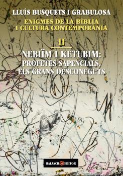 ENIGMES DE LA BÍBLIA I CULTURA CONTEMPORÀNIA II | 9788412481914 | BUSQUETS I GRABULOSA, LLUÍS | Llibres Parcir | Llibreria Parcir | Llibreria online de Manresa | Comprar llibres en català i castellà online