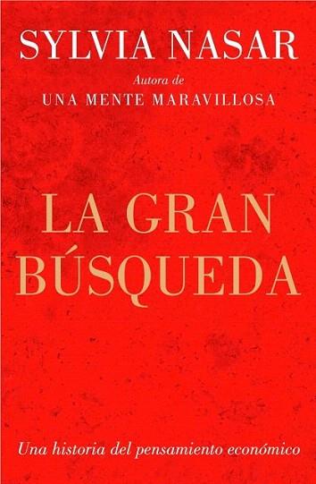 La gran búsqueda | 9788499921334 | NASAR,SYLVIA | Llibres Parcir | Librería Parcir | Librería online de Manresa | Comprar libros en catalán y castellano online