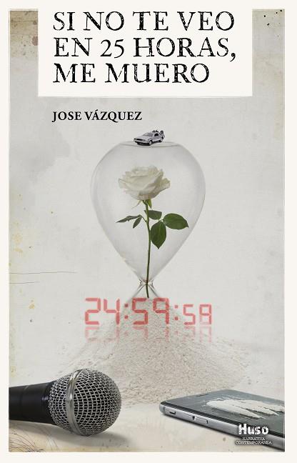 SI NO TE VEO EN 25 HORAS, ME MUERO | 9788412146554 | VÁZQUEZ, JOSÉ | Llibres Parcir | Llibreria Parcir | Llibreria online de Manresa | Comprar llibres en català i castellà online