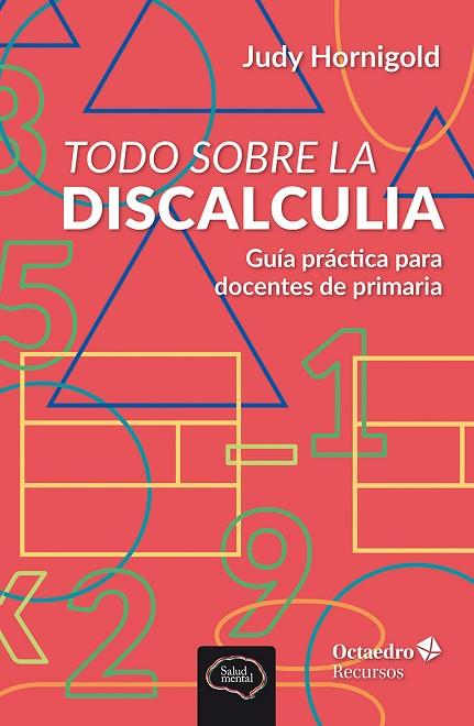 TODO SOBRE LA DISCALCULIA | 9788410790018 | HORNIGOLD, JUDY | Llibres Parcir | Llibreria Parcir | Llibreria online de Manresa | Comprar llibres en català i castellà online