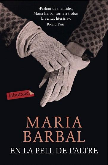EN LA PELL DE L'ALTRE | 9788416334421 | MARIA BARBAL | Llibres Parcir | Llibreria Parcir | Llibreria online de Manresa | Comprar llibres en català i castellà online