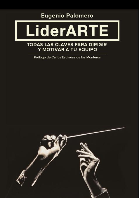 LIDERARTE | 9788498752908 | EUGENIO PALOMERO | Llibres Parcir | Librería Parcir | Librería online de Manresa | Comprar libros en catalán y castellano online