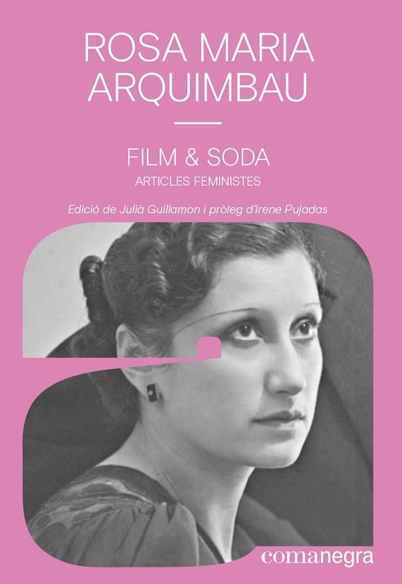 FILM & SODA | 9788418857843 | ARQUIMBAU, ROSA MARIA | Llibres Parcir | Librería Parcir | Librería online de Manresa | Comprar libros en catalán y castellano online