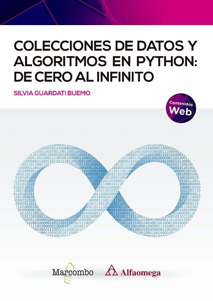 COLECCIONES DE DATOS Y ALGORITMOS EN PYTHON: DE CERO AL INFINITO | 9788426735188 | GUARDATI BUEMO, SILVIA | Llibres Parcir | Librería Parcir | Librería online de Manresa | Comprar libros en catalán y castellano online