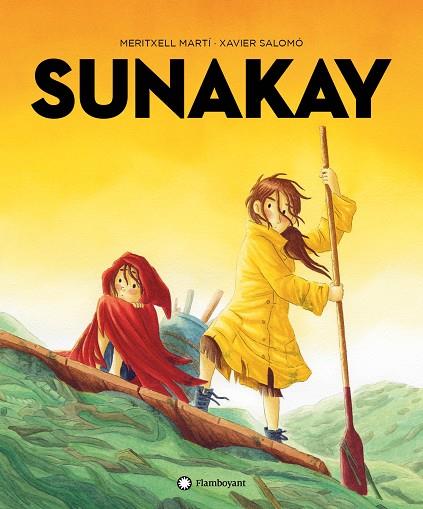 SUNAKAY | 9788418304453 | MARTÍ, MERITXELL | Llibres Parcir | Llibreria Parcir | Llibreria online de Manresa | Comprar llibres en català i castellà online