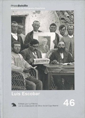 LUIS ESCOBAR biblioteca de fotografos espanoles | 9788495471352 | PHOTOBOLSILLO | Llibres Parcir | Llibreria Parcir | Llibreria online de Manresa | Comprar llibres en català i castellà online