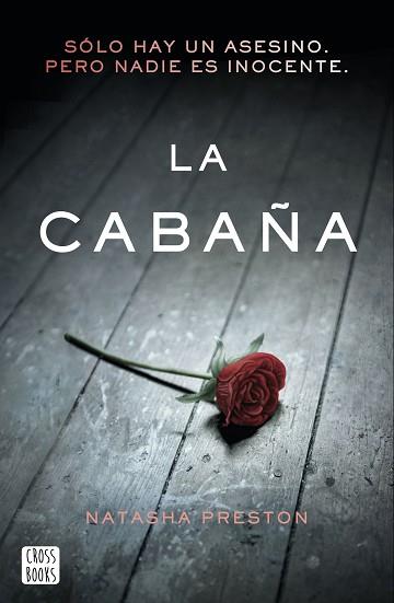 LA CABAÑA | 9788408185307 | PRESTON, NATASHA | Llibres Parcir | Llibreria Parcir | Llibreria online de Manresa | Comprar llibres en català i castellà online