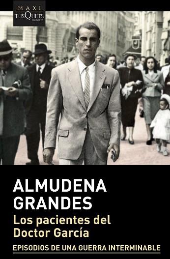 LOS PACIENTES DEL DOCTOR GARCÍA | 9788490667798 | GRANDES, ALMUDENA | Llibres Parcir | Librería Parcir | Librería online de Manresa | Comprar libros en catalán y castellano online