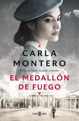 EL MEDALLÓN DE FUEGO | 9788401025990 | MONTERO, CARLA | Llibres Parcir | Librería Parcir | Librería online de Manresa | Comprar libros en catalán y castellano online