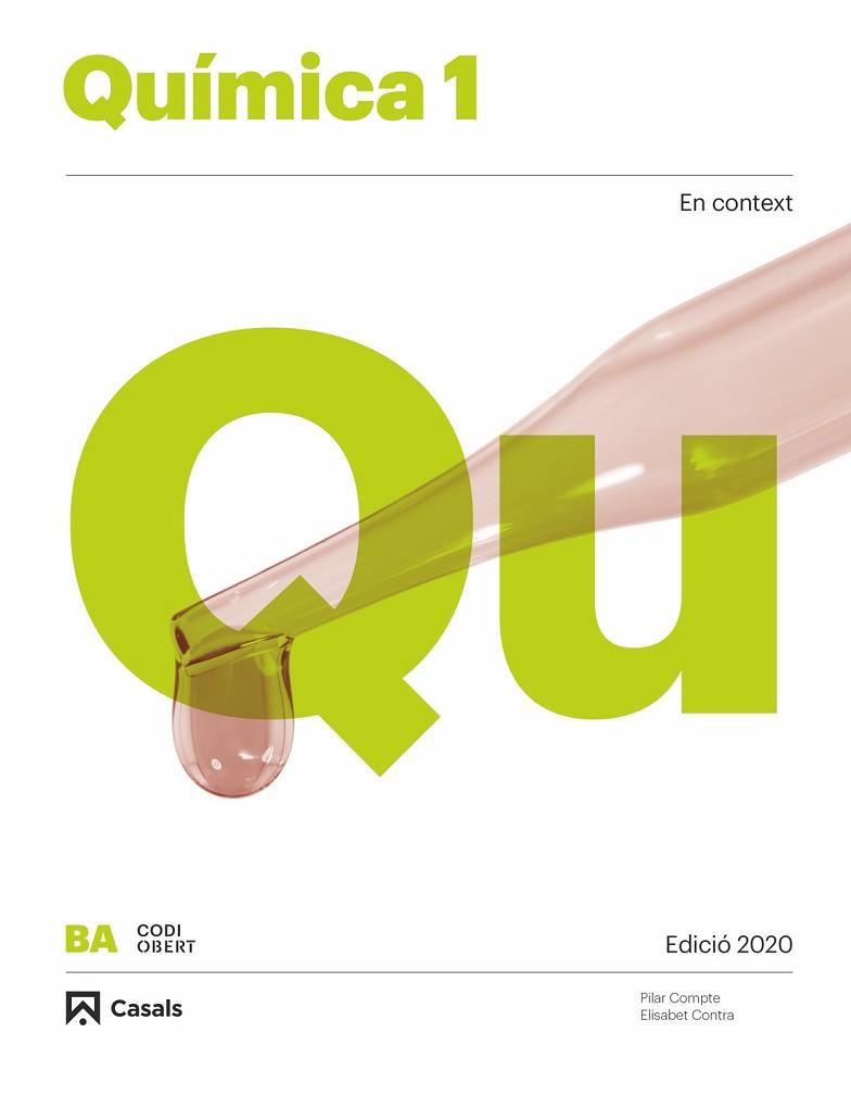 QUÍMICA 1 BA  2019 | 9788421866924 | CONTRA CARNÉ, ELISABET / COMPTE VILÀ, MARIA PILAR | Llibres Parcir | Librería Parcir | Librería online de Manresa | Comprar libros en catalán y castellano online
