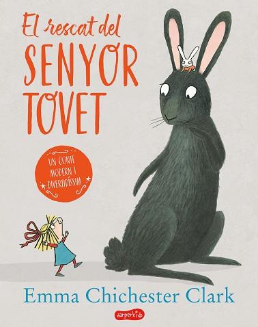 EL RESCAT DEL SENYOR TOVET | 9788417222796 | CHICHESTER CLARK, EMMA | Llibres Parcir | Librería Parcir | Librería online de Manresa | Comprar libros en catalán y castellano online