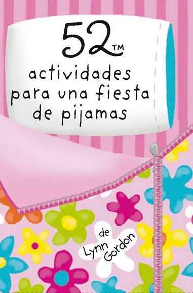 52 ACTIVIDADES PARA UNA FIESTA DE PIJAMAS | 9788868216597 | LYNN GORDON ; | Llibres Parcir | Llibreria Parcir | Llibreria online de Manresa | Comprar llibres en català i castellà online