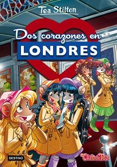 DOS CORAZONES EN LONDRES | 9788408180449 | STILTON, TEA | Llibres Parcir | Llibreria Parcir | Llibreria online de Manresa | Comprar llibres en català i castellà online