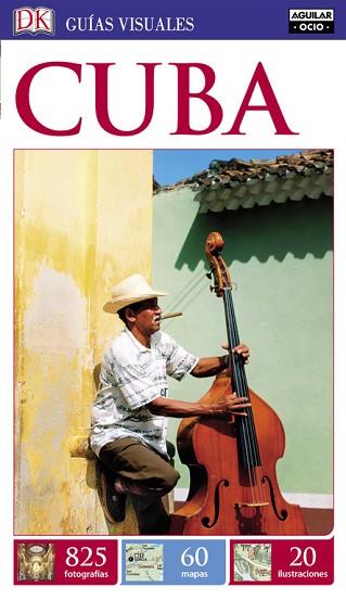 CUBA (GUÍAS VISUALES) | 9788403517233 | VARIOS AUTORES | Llibres Parcir | Librería Parcir | Librería online de Manresa | Comprar libros en catalán y castellano online