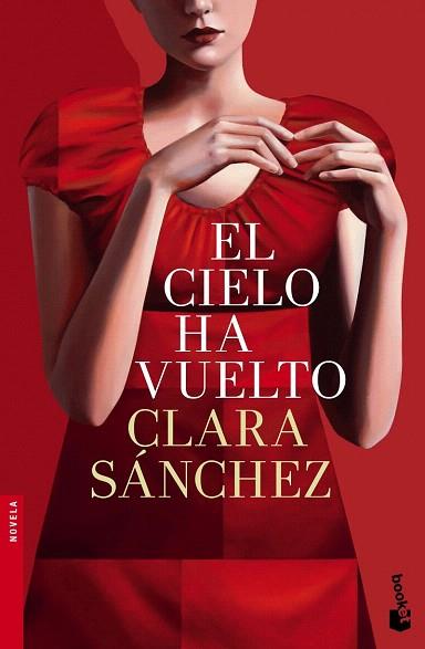 EL CIELO HA VUELTO | 9788408145110 | CLARA SÁNCHEZ | Llibres Parcir | Llibreria Parcir | Llibreria online de Manresa | Comprar llibres en català i castellà online