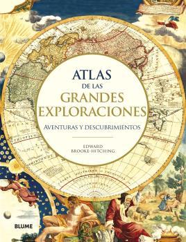 ATLAS DE LAS GRANDES EXPLORACIONES | 9788417757588 | BROOKE HITCHING, EDWARD | Llibres Parcir | Librería Parcir | Librería online de Manresa | Comprar libros en catalán y castellano online