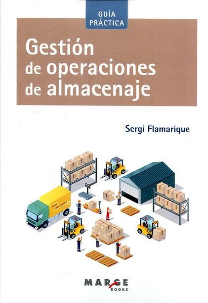 GESTIÓN DE OPERACIONES DE ALMACENAJE | 9788416171873 | FLAMARIQUE, SERGI | Llibres Parcir | Librería Parcir | Librería online de Manresa | Comprar libros en catalán y castellano online