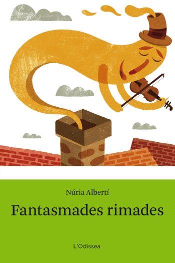 FANTASMADES RIMADES col odissea | 9788492671168 | NURIA ALBERTI | Llibres Parcir | Librería Parcir | Librería online de Manresa | Comprar libros en catalán y castellano online