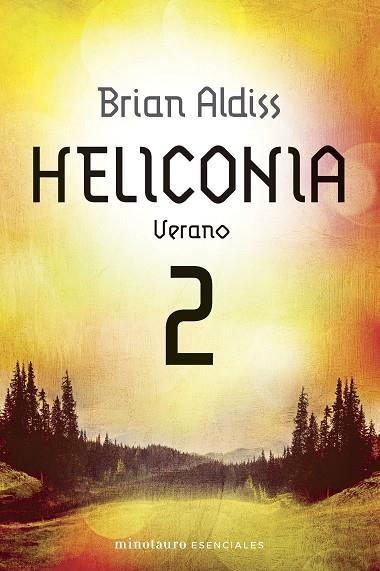 HELICONIA: VERANO | 9788445018637 | ALDISS, BRIAN | Llibres Parcir | Librería Parcir | Librería online de Manresa | Comprar libros en catalán y castellano online
