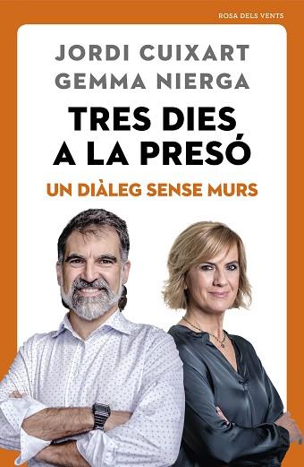 TRES DIES A LA PRESÓ | 9788417627720 | CUIXART, JORDI & NIERGA, GEMMA | Llibres Parcir | Librería Parcir | Librería online de Manresa | Comprar libros en catalán y castellano online