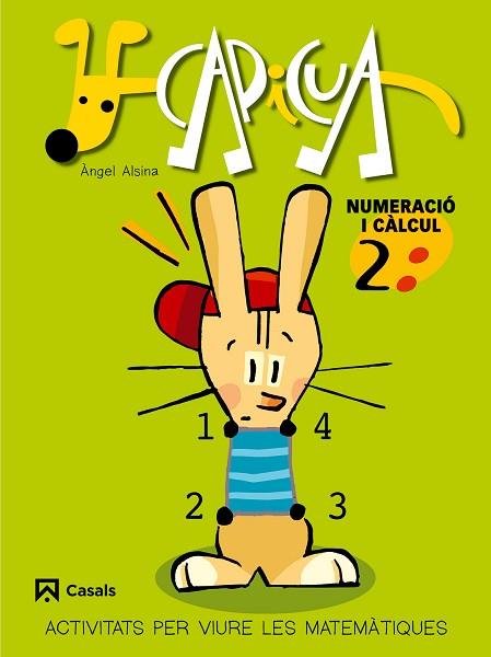 NUMERACIÓ I CÀLCUL 2. CAPICUA | 9788421832677 | ALSINA PASTELLS, ÀNGEL | Llibres Parcir | Librería Parcir | Librería online de Manresa | Comprar libros en catalán y castellano online