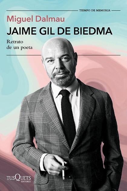 JAIME GIL DE BIEDMA | 9788411077750 | DALMAU SOLER, MIGUEL | Llibres Parcir | Llibreria Parcir | Llibreria online de Manresa | Comprar llibres en català i castellà online