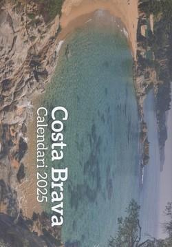 CALENDARI 2025 COSTA BRAVA | 8415001047947 | Llibres Parcir | Llibreria Parcir | Llibreria online de Manresa | Comprar llibres en català i castellà online