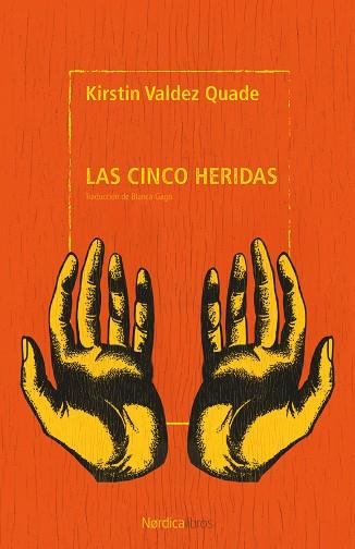 LAS CINCO HERIDAS | 9791387922405 | VALDEZ QUADE, KIRSTIN | Llibres Parcir | Llibreria Parcir | Llibreria online de Manresa | Comprar llibres en català i castellà online