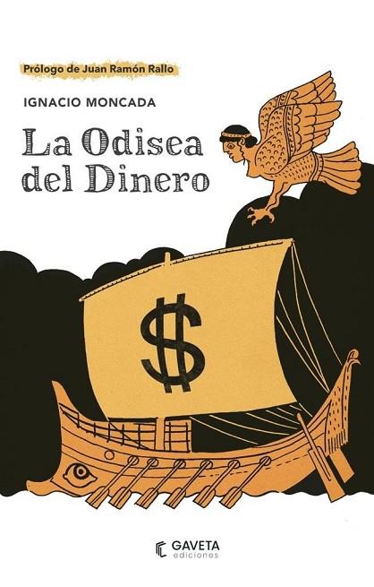 LA ODISEA DEL DINERO | 9788412273892 | MONCADA, IGNACIO | Llibres Parcir | Llibreria Parcir | Llibreria online de Manresa | Comprar llibres en català i castellà online