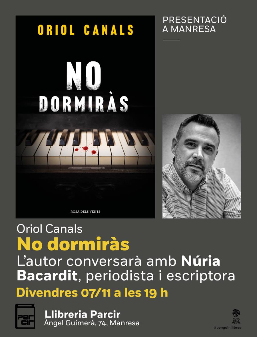 Presentació "No dormiràs", d'Oriol Canals - Llibres Parcir | Llibreria Parcir | Llibreria online de Manresa | Comprar llibres en català i castellà online