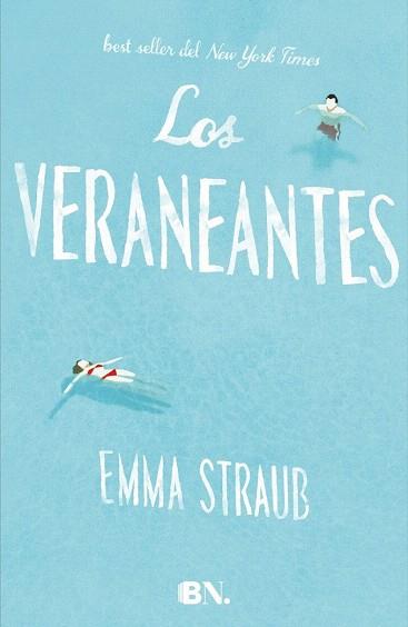 LOS VERANEANTES | 9788466656832 | STRAUB, EMMA | Llibres Parcir | Librería Parcir | Librería online de Manresa | Comprar libros en catalán y castellano online