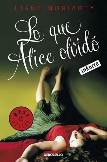 LO QUE ALICE OLVIDO | 9788499085814 | LIANE MORIARTY | Llibres Parcir | Llibreria Parcir | Llibreria online de Manresa | Comprar llibres en català i castellà online