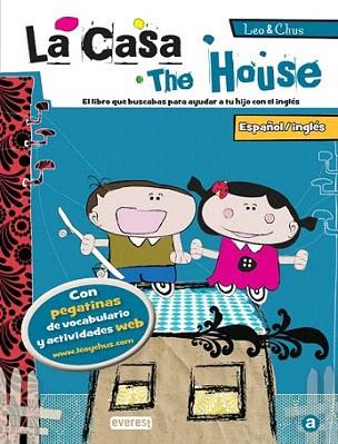 Leo & Chus. La casa  / The House | 9788444148083 | AdosAguas | Llibres Parcir | Llibreria Parcir | Llibreria online de Manresa | Comprar llibres en català i castellà online
