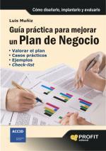 GUIA PRACTICA PARA MEJORAR UN PLAN DE NEGOCIO | 9788496998339 | LUIS MUNIZ | Llibres Parcir | Llibreria Parcir | Llibreria online de Manresa | Comprar llibres en català i castellà online
