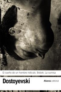 SUEÑO HOMBRE RIDICULO BOBOK LA SUMISA | 9788420664545 | DOSTOYEVSKI | Llibres Parcir | Librería Parcir | Librería online de Manresa | Comprar libros en catalán y castellano online