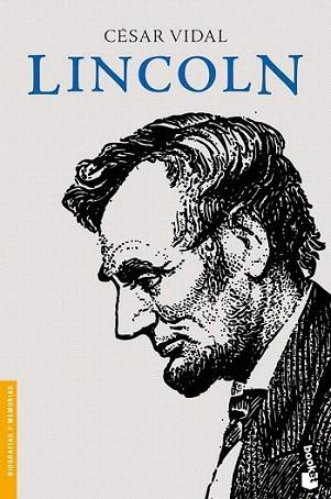 Lincoln | 9788408055037 | César Vidal | Llibres Parcir | Librería Parcir | Librería online de Manresa | Comprar libros en catalán y castellano online