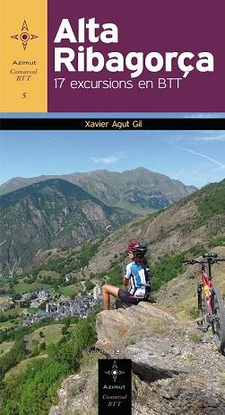 Alta Ribagorça | 9788415456292 | Agut, Xavier | Llibres Parcir | Librería Parcir | Librería online de Manresa | Comprar libros en catalán y castellano online