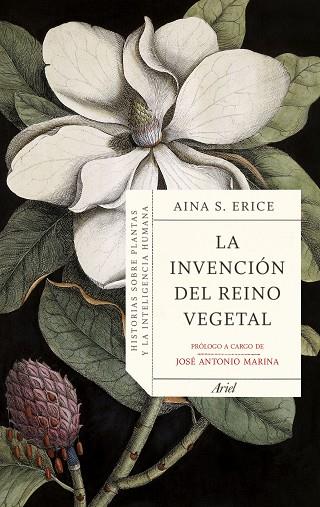 LA INVENCIÓN DEL REINO VEGETAL | 9788434434844 | S. ERICE, AINA | Llibres Parcir | Llibreria Parcir | Llibreria online de Manresa | Comprar llibres en català i castellà online